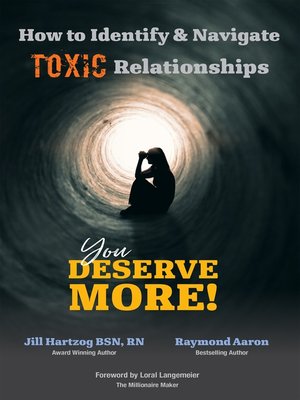 cover image of How to Identify & Navigate TOXIC Relationships: You Deserve More